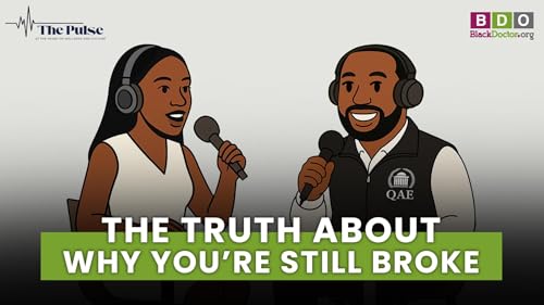 The Truth About Why You're Still Broke