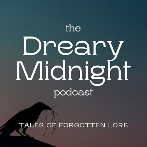 The Dreary Midnight Podcast Titelbild