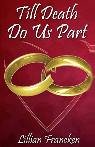 Till Death Do Us Part Paperback โ Large Print, March 11, 2013