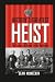 History's Greatest Heist: The Looting of Russia by the Bolsheviks