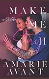 Make Me Stay II: A Second Chance Romance