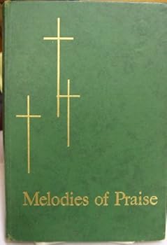 Melodies of Praise