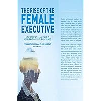The Rise of the Female Executive