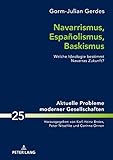 formel 1 2019 xbox one  Navarrismus, Españolismus, Baskismus: Welche Ideologie bestimmt Navarras Zukunft? (Aktuelle Probleme moderner Gesellschaften / Contemporary Problems of Modern Societies 25)