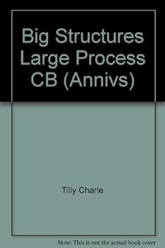 Hardcover Big Structures, Large Processes, Huge Comparisons (Annivs) Book