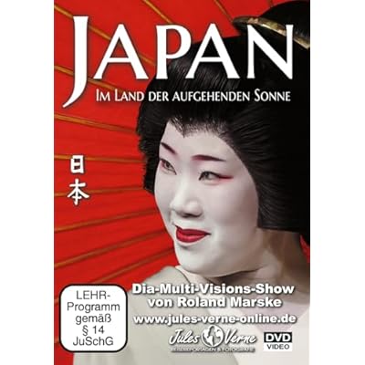 Japan - Im Land der Aufgehenden Sonne