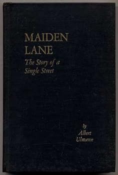 Maiden lane;: The story of a single street,