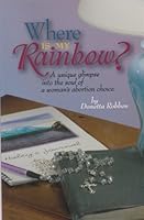Where is my Rainbow? 0972600434 Book Cover