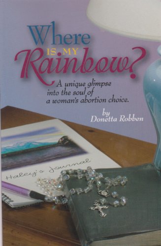 Where is my Rainbow? 0972600434 Book Cover