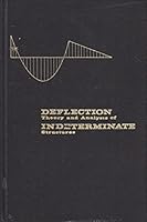 Deflection Theory and Analysis of Indeterminate Structures B001R2Y25O Book Cover