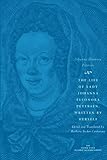 The Life of Lady Johanna Eleonora Petersen, Written by Herself: Pietism and Women's Autobiography in Seventeenth-Century Germany (The Other Voice in Early Modern Europe)