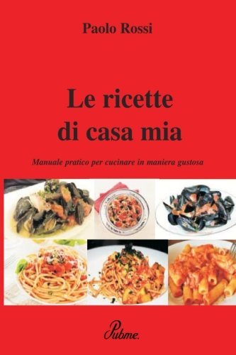 Le ricette di casa mia