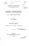 Derecho Internacional, la Extradición (Spanish Edition)