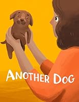 Another Dog B0DBGN31XG Book Cover