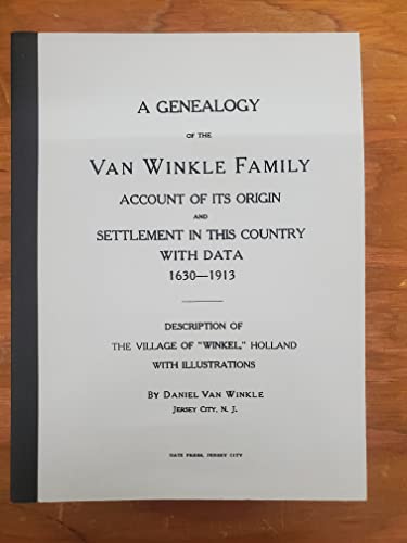 Van WINKLE Genealogy of the Van Winkle family: account of