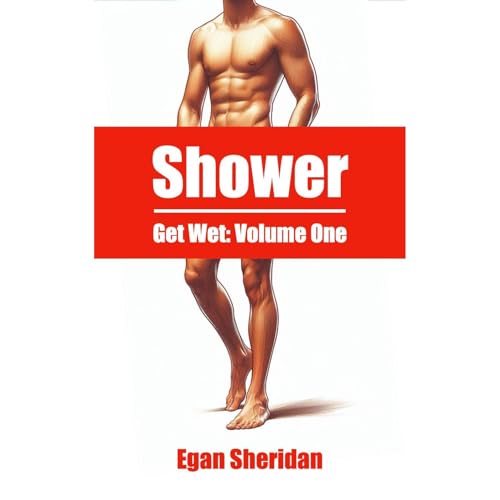 Shower (By Egan Sheridan) episode artwork