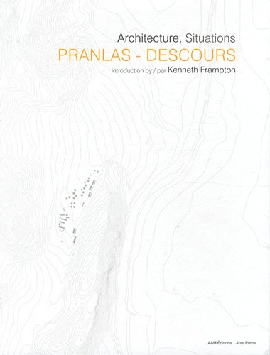 Jean-Pierre Pranlas: Descours Architects