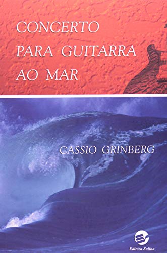 Concerto para guitarra ao mar: