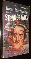 Basil Rathbone Selects Strange Tales B000TNC3O4 Book Cover