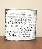 Arthuryerkes I Cross My Heart and Promise to Wood Sign Plaque Home Decor, Decor, Romantic Gift for him her, Wife Unique George Straight Country Lyrics
