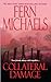 Collateral Damage (Sisterhood)