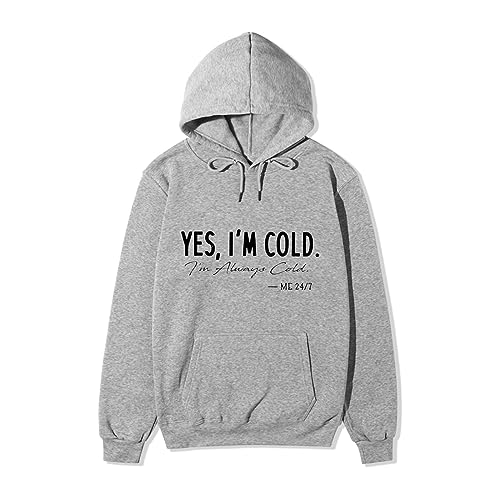 Amikadom Moletom com capuz feminino Yes Im Cold Graphic Hood Outfit moletom para mulheres gola redon