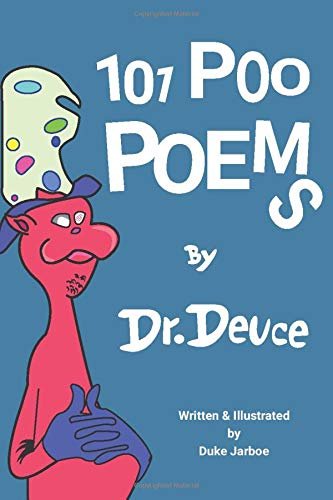 Preisvergleich Produktbild 101 Poo Poems by Dr. Deuce