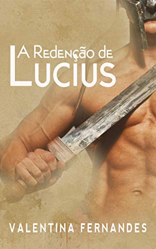 A redenção de Lucius