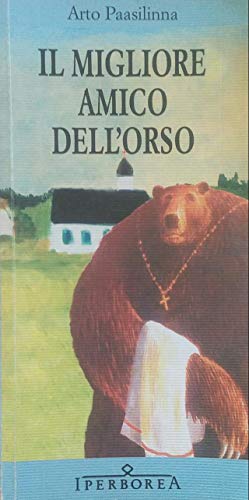 Il Migliore Amico Dell'Orso