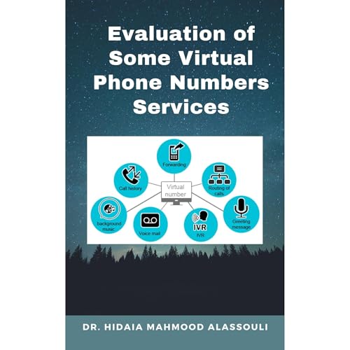 Evaluation of Some Virtual Phone Numbers Services by Dr. Hidaia Mahmood Alassouli episode artwork