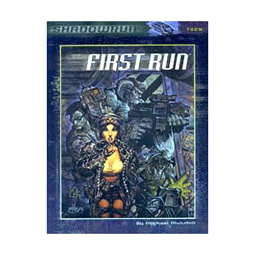 First Run (Shadowrun RPG, FAS7329)