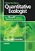 How to be a Quantitative Ecologist: The 'A to R' of Green Mathematics and Statistics