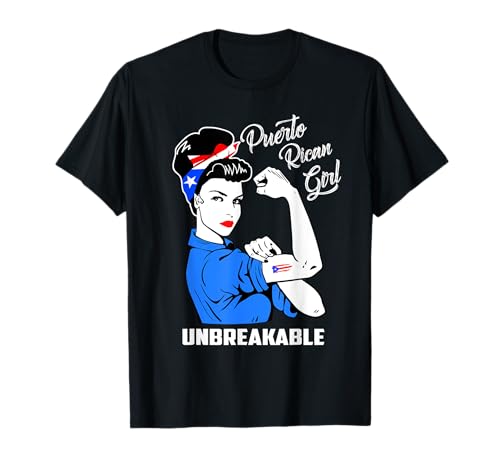 Puerto Rican Girl Unbreakable T-Shirt Heritage Puerto Rico T-Shirt