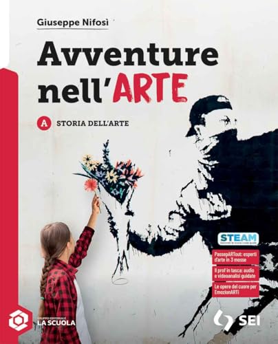 Avventure nell'arte. Con Laboratorio delle competenze. Per la Scuola media. Con e-book. Con espansione online. Storia dell'arte (Vol. A)