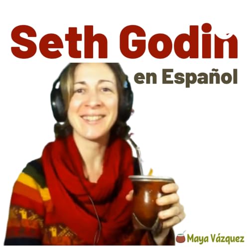 『Seth Godin en Espa&ntilde;ol』のカバーアート