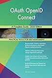  OAuth OpenID Connect A Complete Guide - 2020 Edition