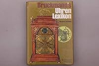 Bruckmann's Uhren-Lexikon 3765418250 Book Cover