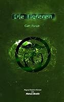 Die Tieferen 4: Con Forza 1502821117 Book Cover