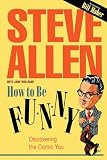 How to Be Funny