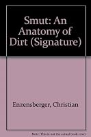 Smut: An Anatomy of Dirt 0714509140 Book Cover