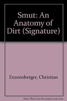 Paperback Smut: An Anatomy of Dirt Book