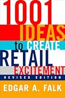 Algopix Similar Product 1 - 1001 Ideas to Create Retail Excitement