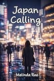 Japan Calling (English Edition)