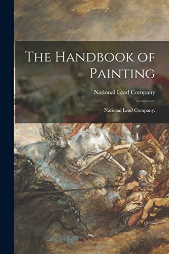 The Handbook of Painting: National Lead Company.