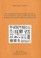 EN LA REFLEXION SOBRE LO ORAL 9589475906 Book Cover