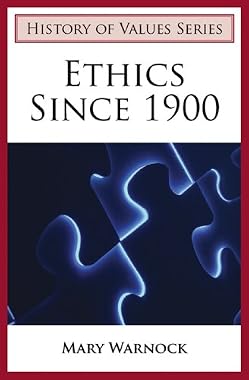Ethics Since 1900 by Mary Warnock