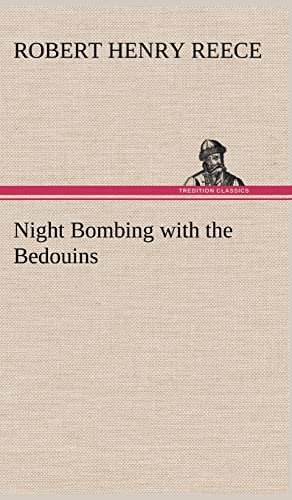 Night Bombing with the Bedouins