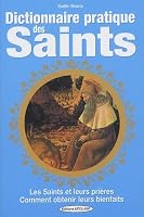 Dictionnaire pratique des saints 2848910348 Book Cover