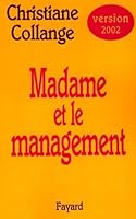 Madame et le management 2213612676 Book Cover