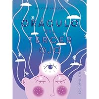 El oráculo del tercer ojo + cartas: 40 cartas para desarrollar